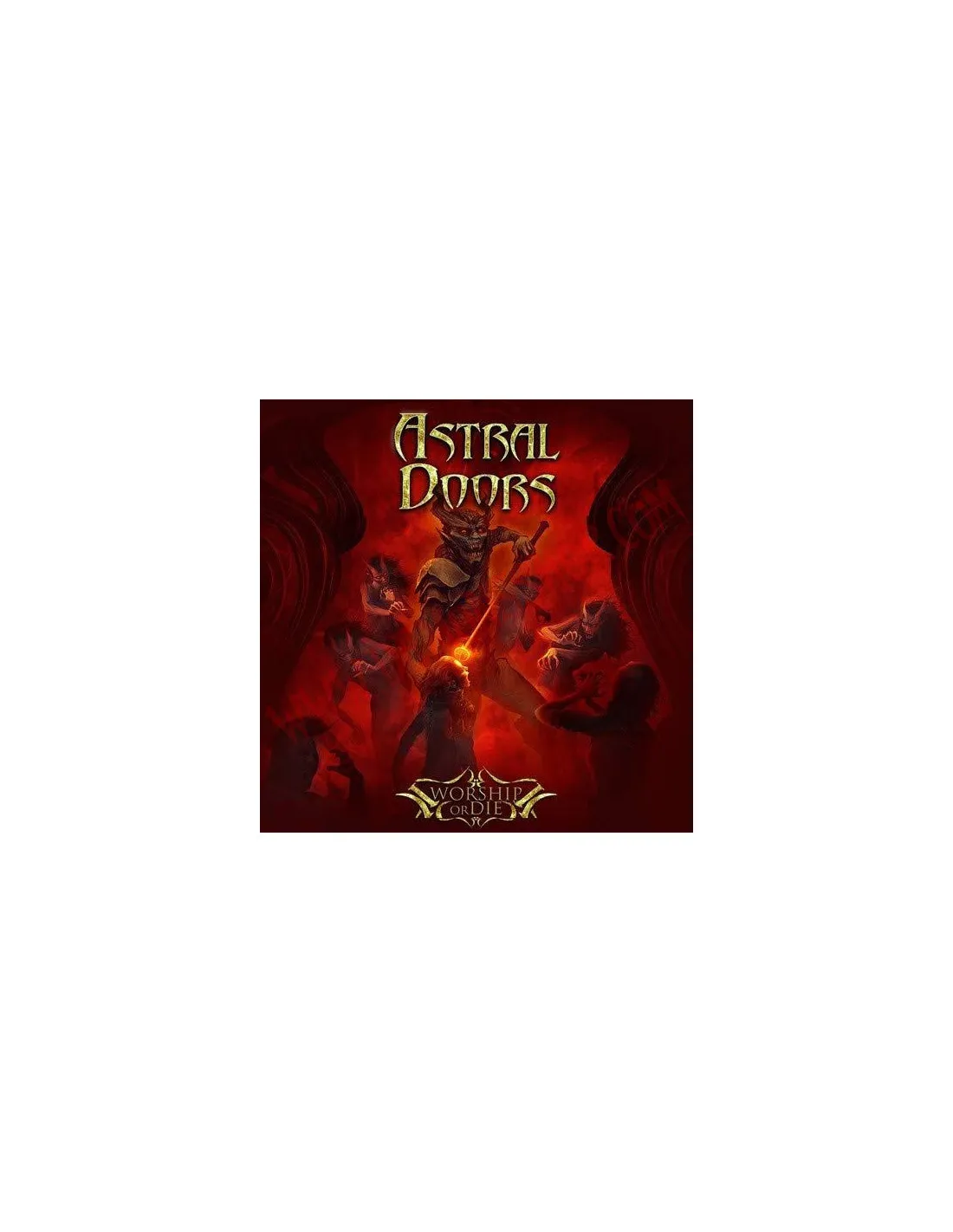 CD ASTRAL DOORS  WORSHIP OR DIE
