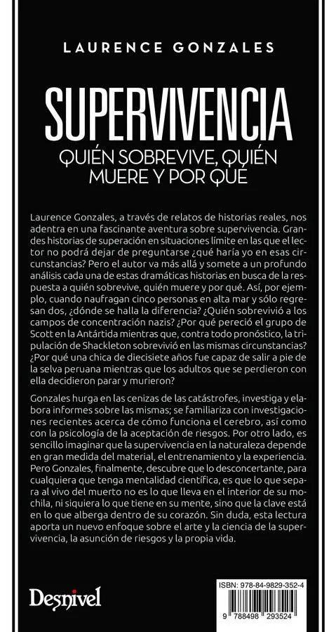 ed. desnivel Quién sobrevive, quién muere y por qué